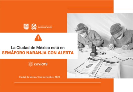 LA CIUDAD DE MÉXICO ESTÁ EN SEMÁFORO NARANJA CON ALERTA